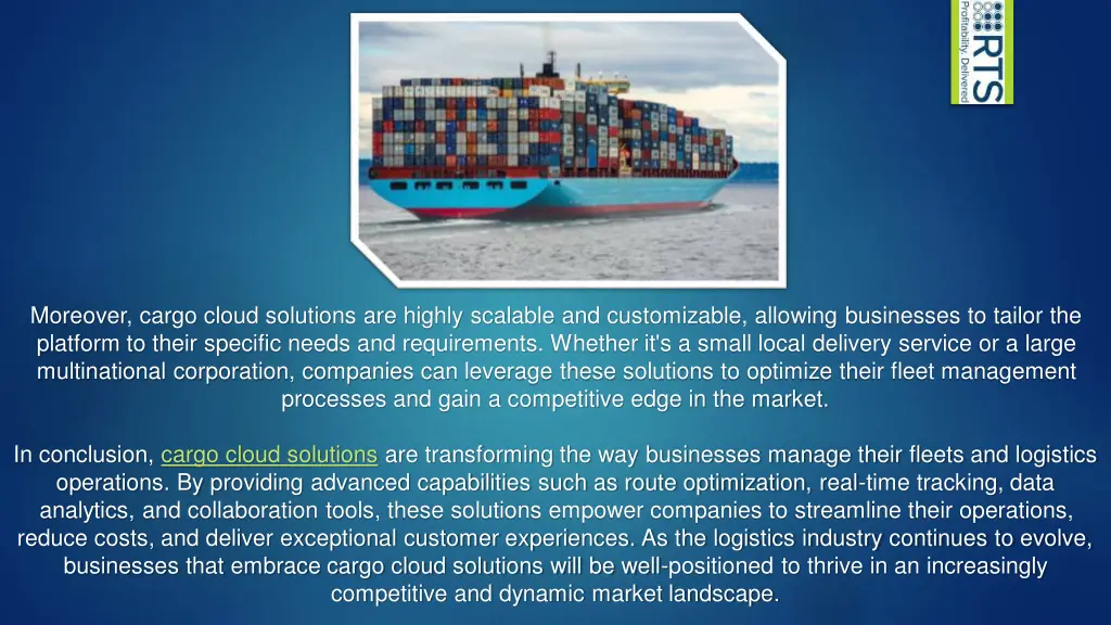 moreover cargo cloud solutions are highly