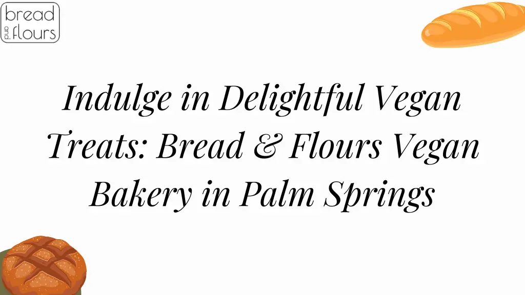 indulge in delightful vegan treats bread flours