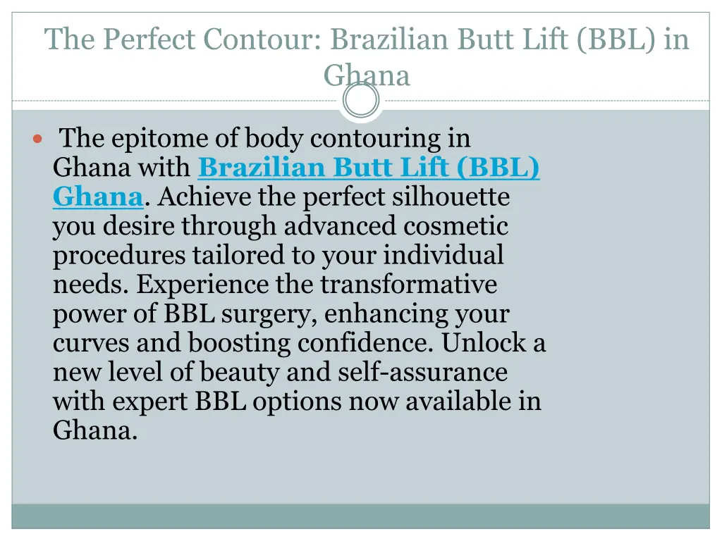 the perfect contour brazilian butt lift