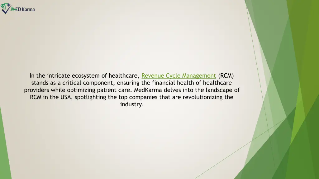 in the intricate ecosystem of healthcare revenue