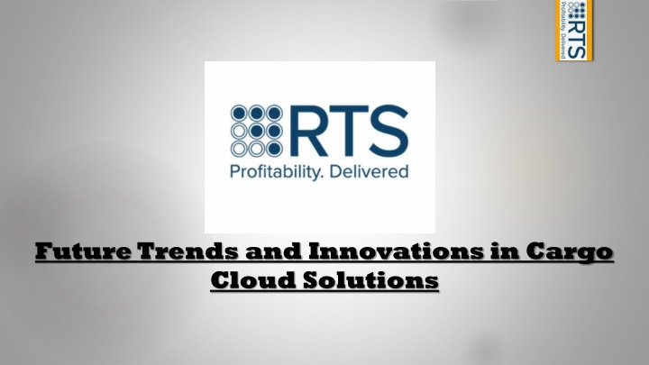 future trends and innovations in cargo cloud