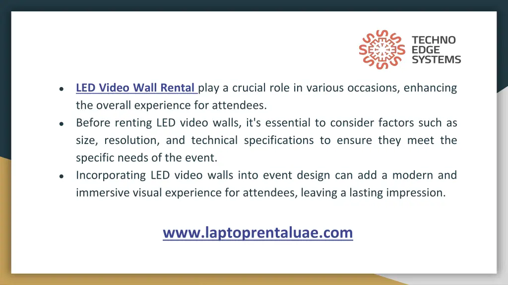 led video wall rental play a crucial role