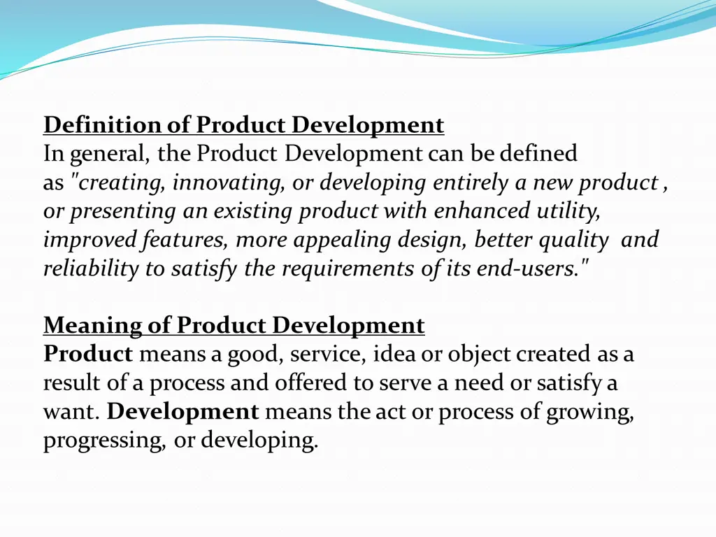 definition of product development in general