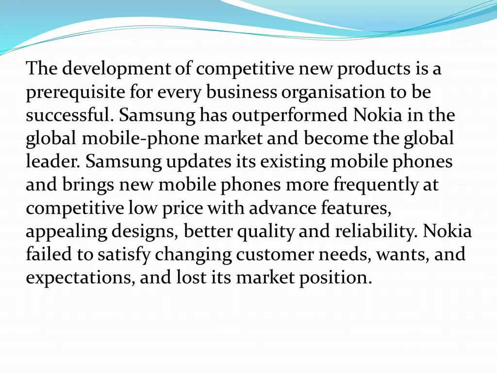 the development of competitive new products