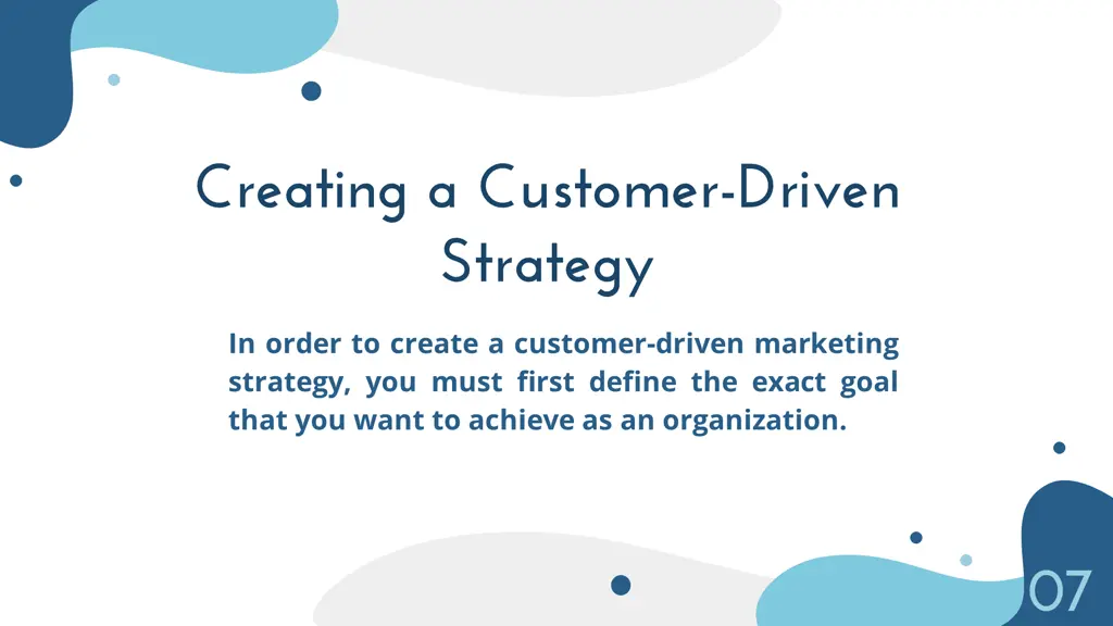 creating a customer driven strategy