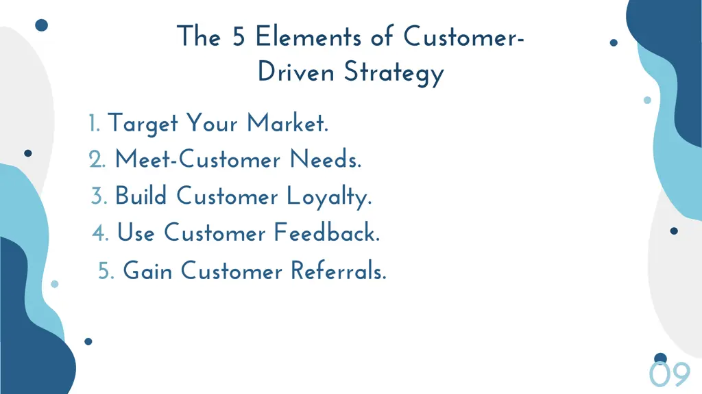 the 5 elements of customer driven strategy