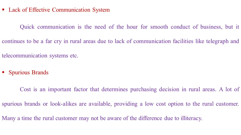 lack of effective communication system