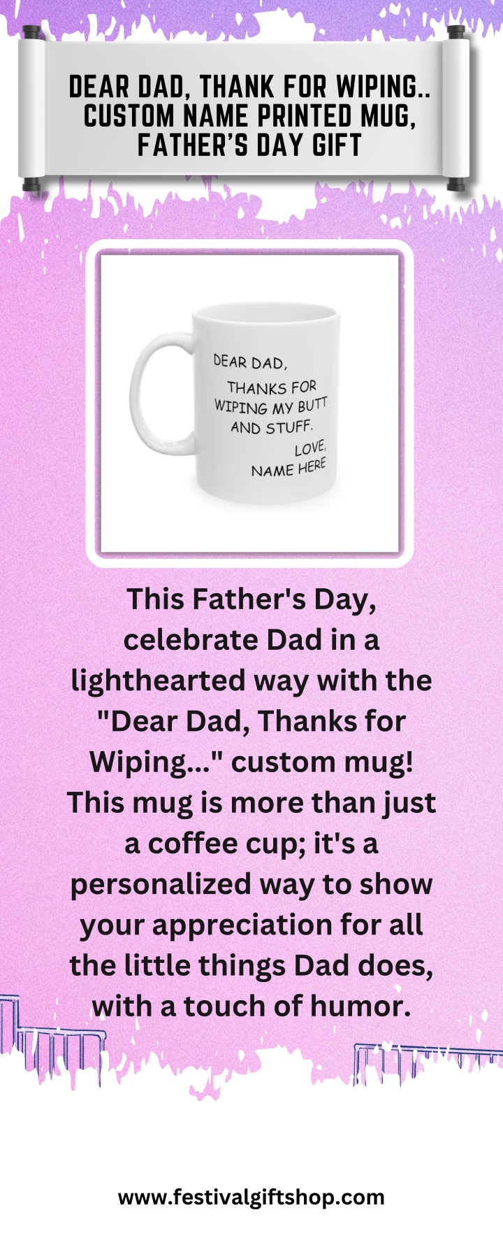 dear dad thank for wiping custom name printed