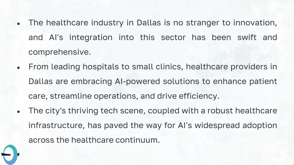 the healthcare industry in dallas is no stranger