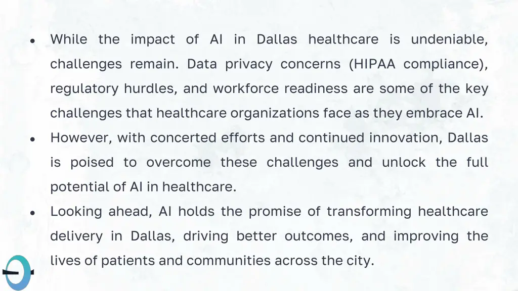 while the impact of ai in dallas healthcare