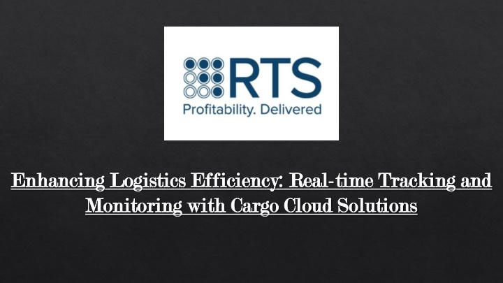 enhancing logistics efficiency real enhancing