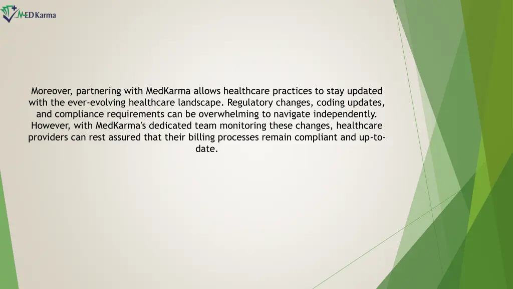 moreover partnering with medkarma allows