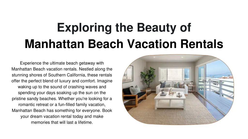 exploring the beauty of manhattan beach vacation