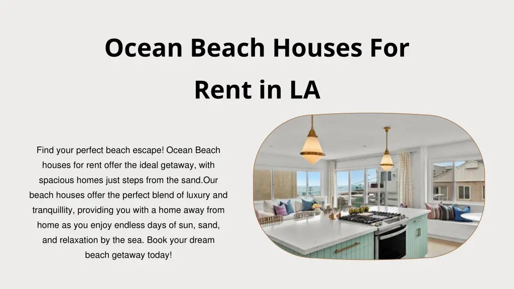 ocean beach houses for rent in la