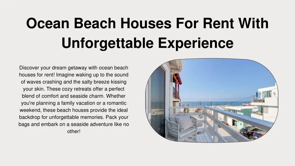 ocean beach houses for rent with unforgettable