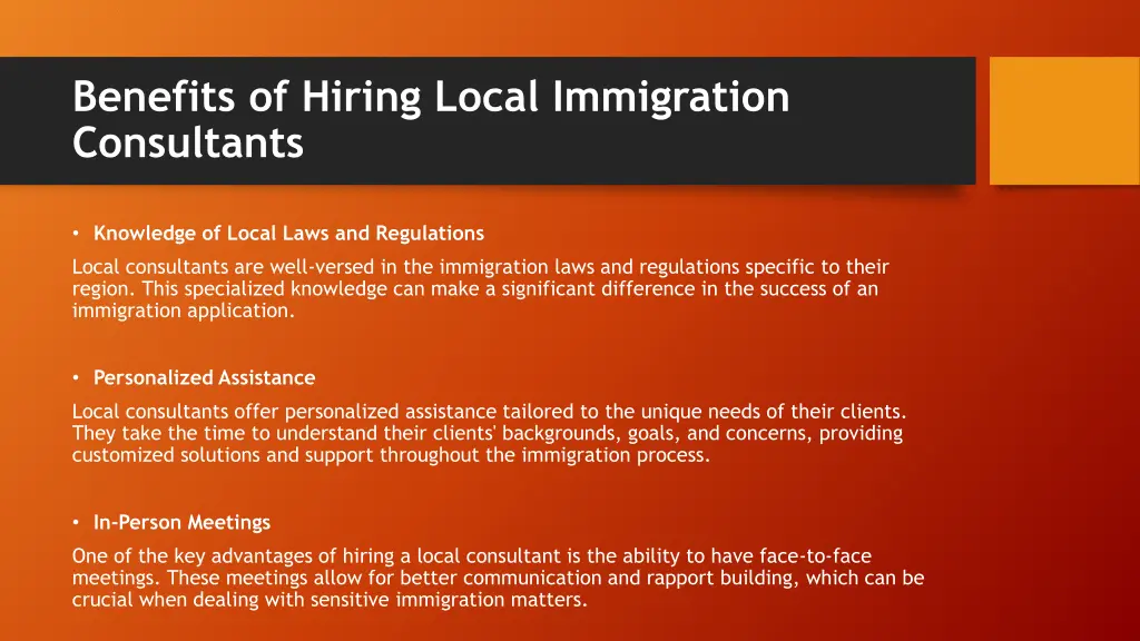 benefits of hiring local immigration consultants