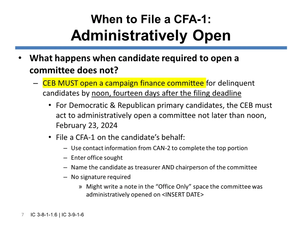 when to file a cfa 1 administratively open