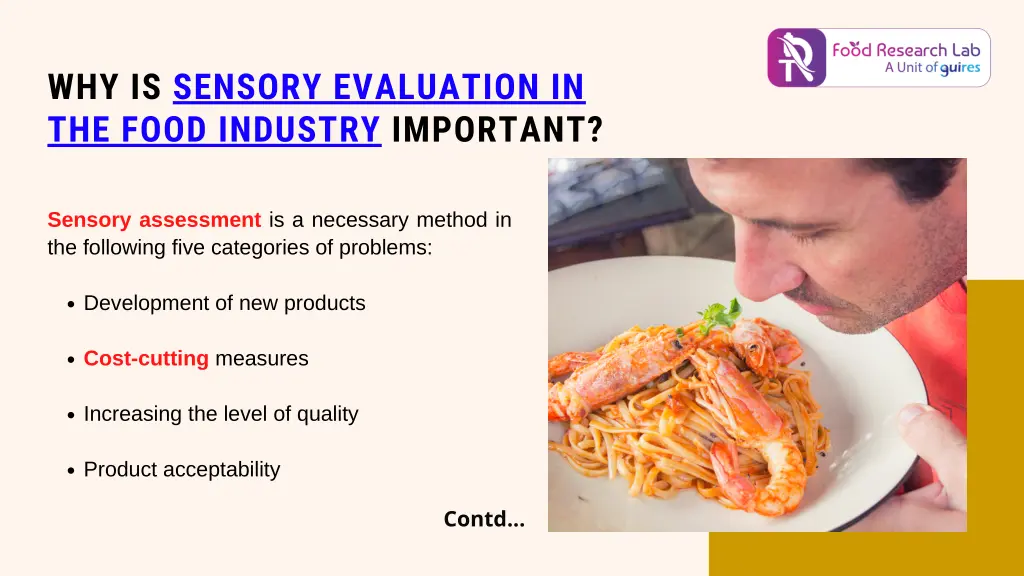 why is sensory evaluation in the food industry