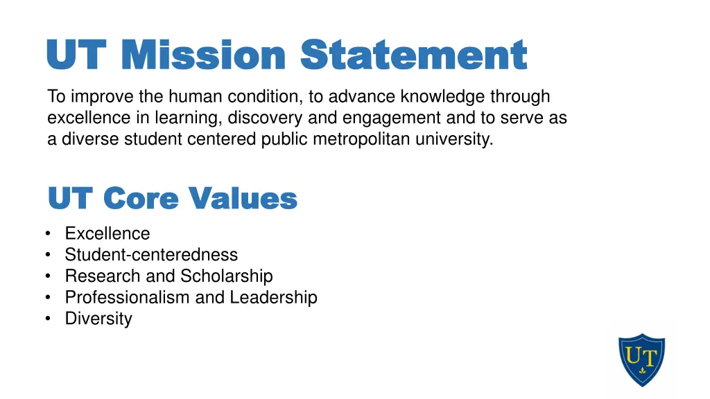 ut mission statement ut mission statement