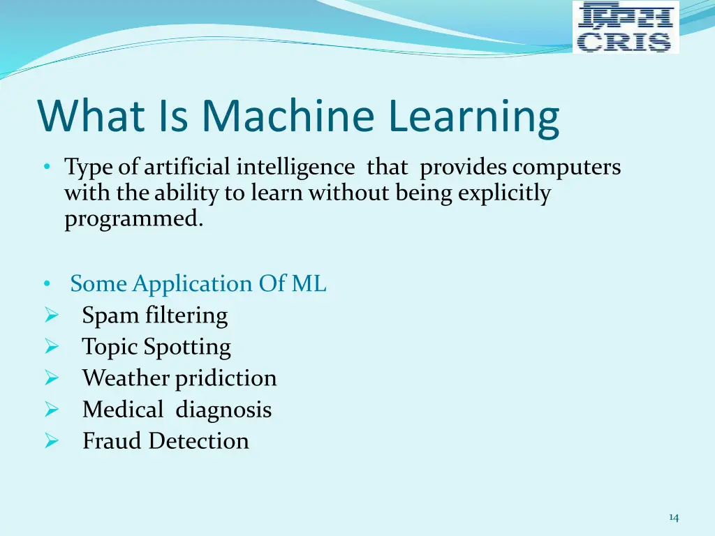 what is machine learning type of artificial