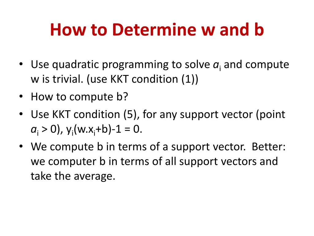 how to determine w and b