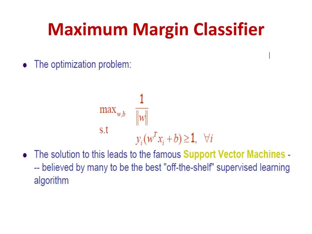 maximum margin classifier