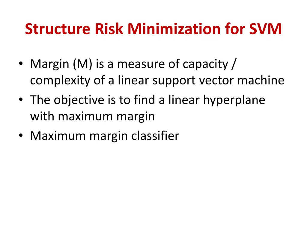 structure risk minimization for svm