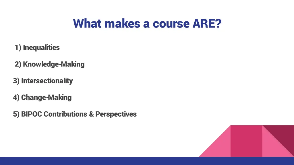 what makes a course are