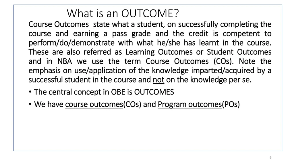 what is an outcome course outcomes outcomes state