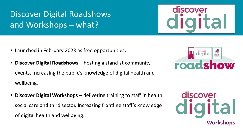 discover digital roadshows and workshops what