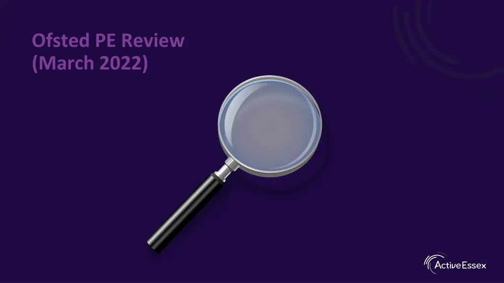 ofsted pe review march 2022