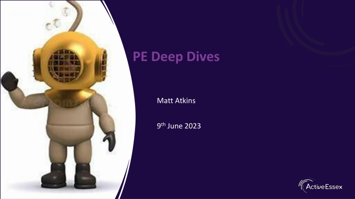 pe deep dives