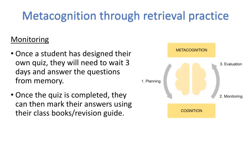 metacognition through retrieval practice 1