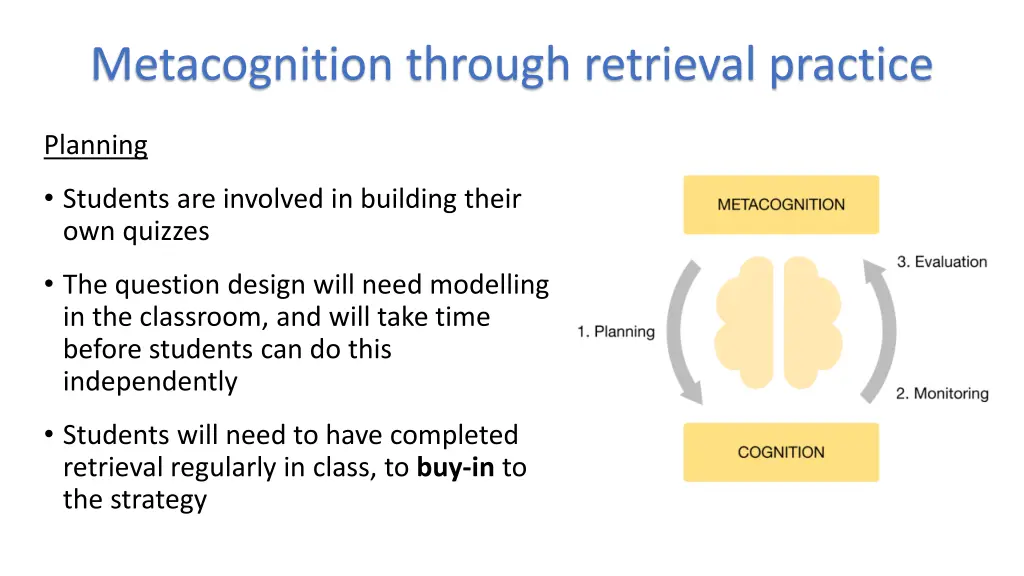 metacognition through retrieval practice