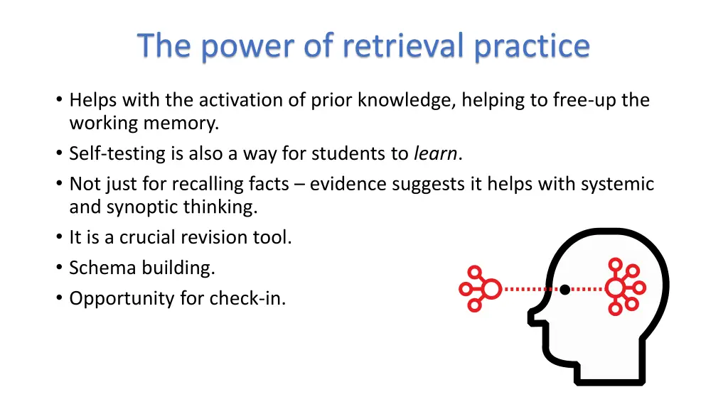 the power of retrieval practice