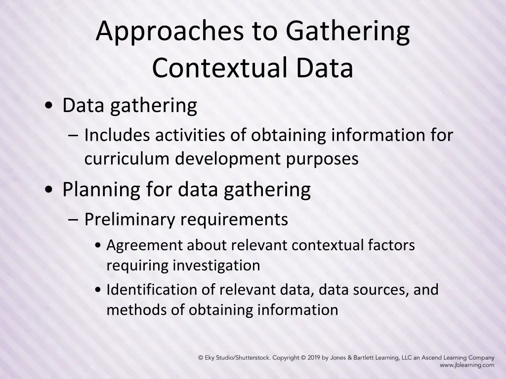approaches to gathering contextual data data