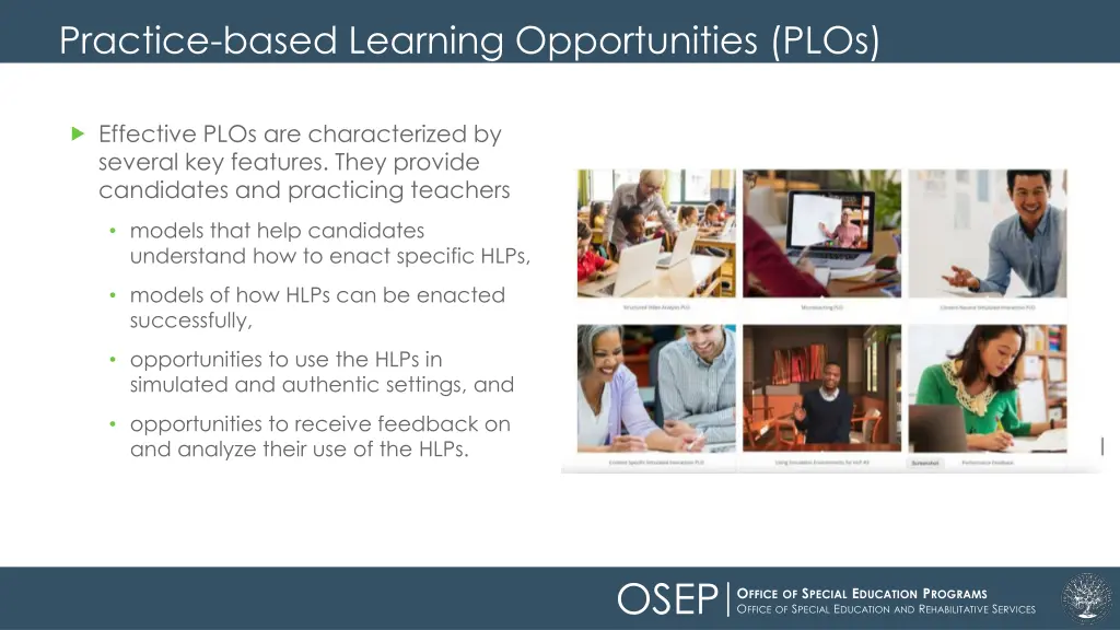 practice based learning opportunities plos