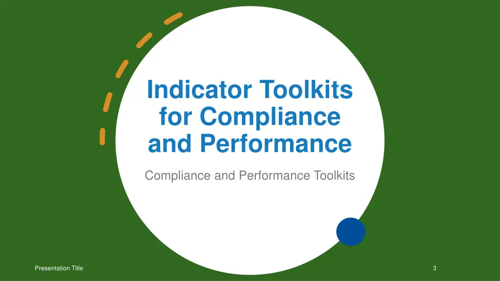 indicator toolkits for compliance and performance