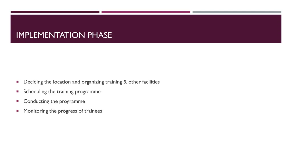 implementation phase