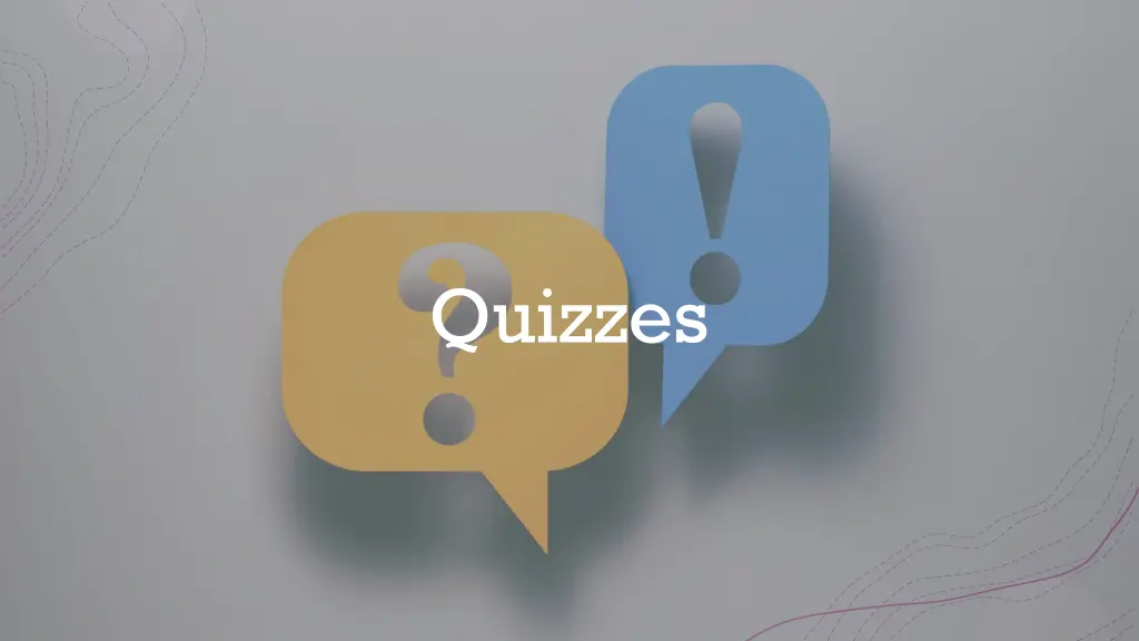 quizzes