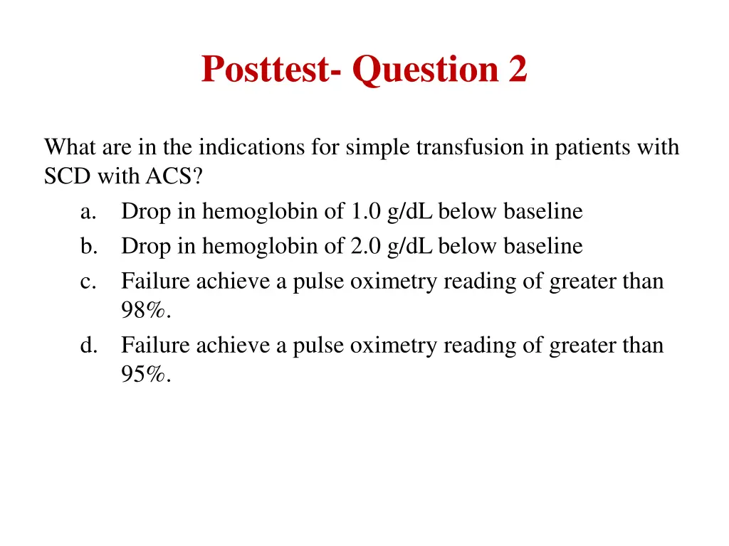 posttest question 2