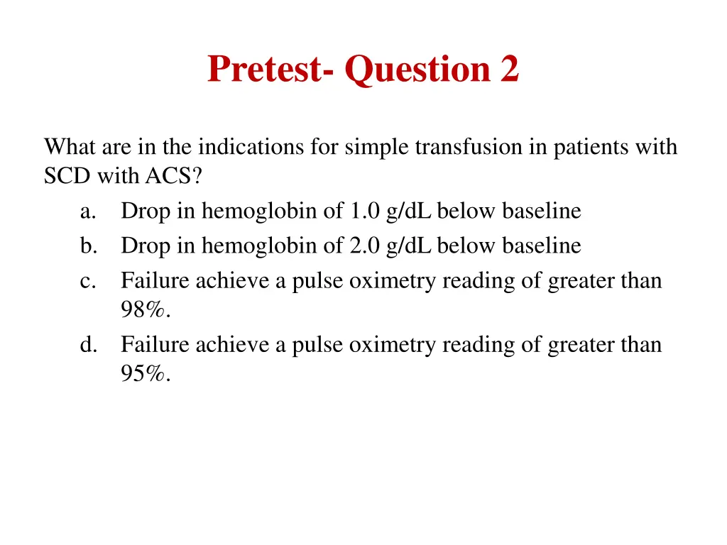 pretest question 2