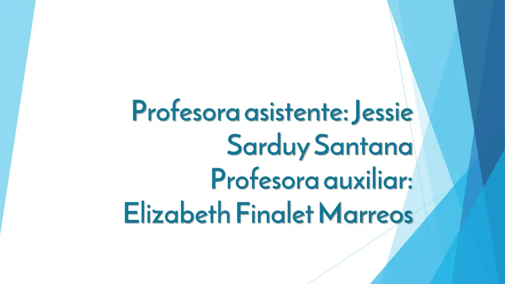 profesora asistente jessie sarduysantana