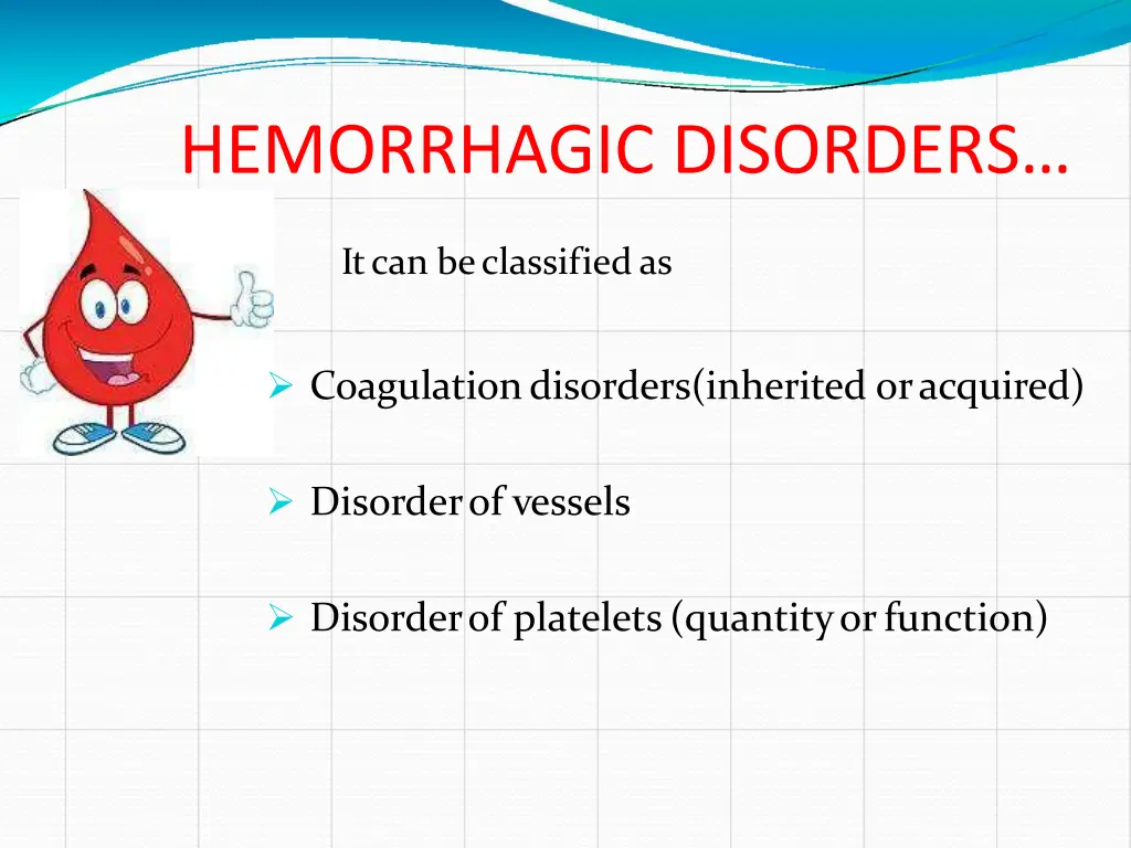 hemorrhagic disorders 1
