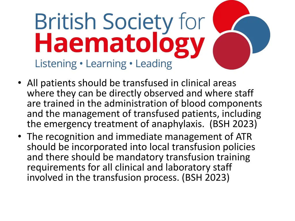 all patients should be transfused in clinical