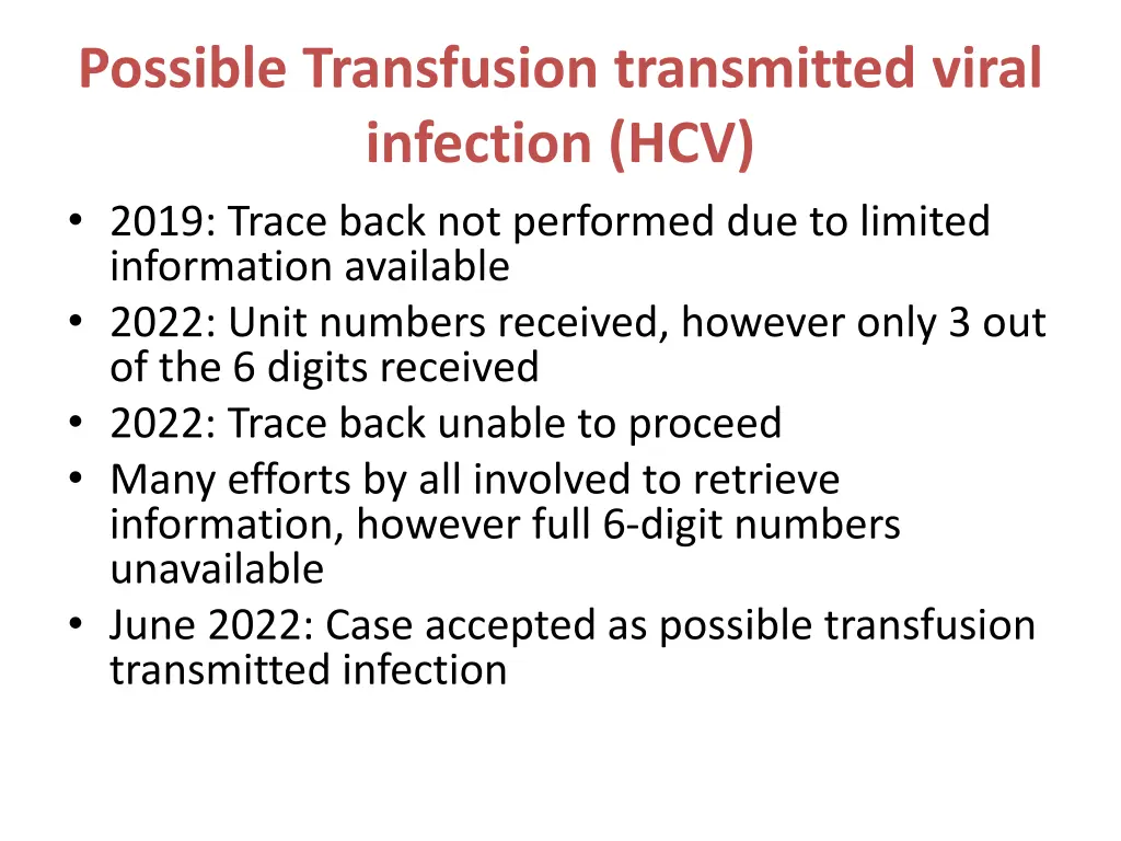 possible transfusion transmitted viral infection 1