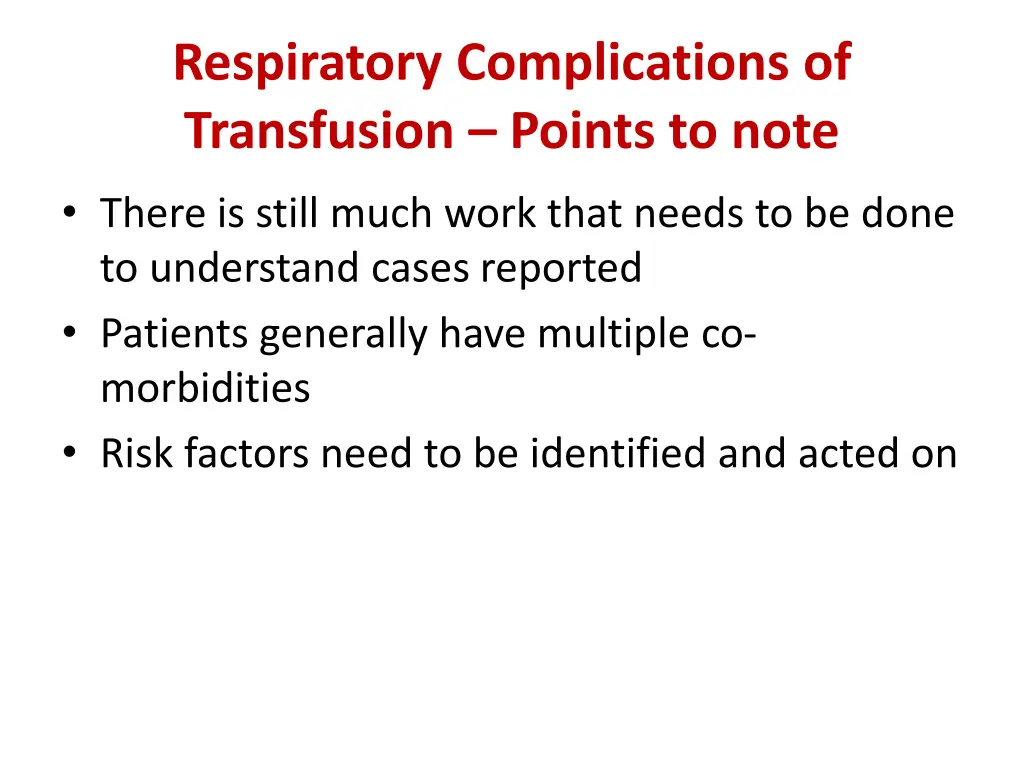 respiratory complications of transfusion points