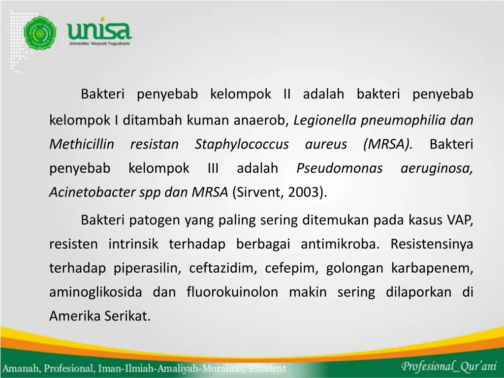 bakteri penyebab kelompok ii adalah bakteri