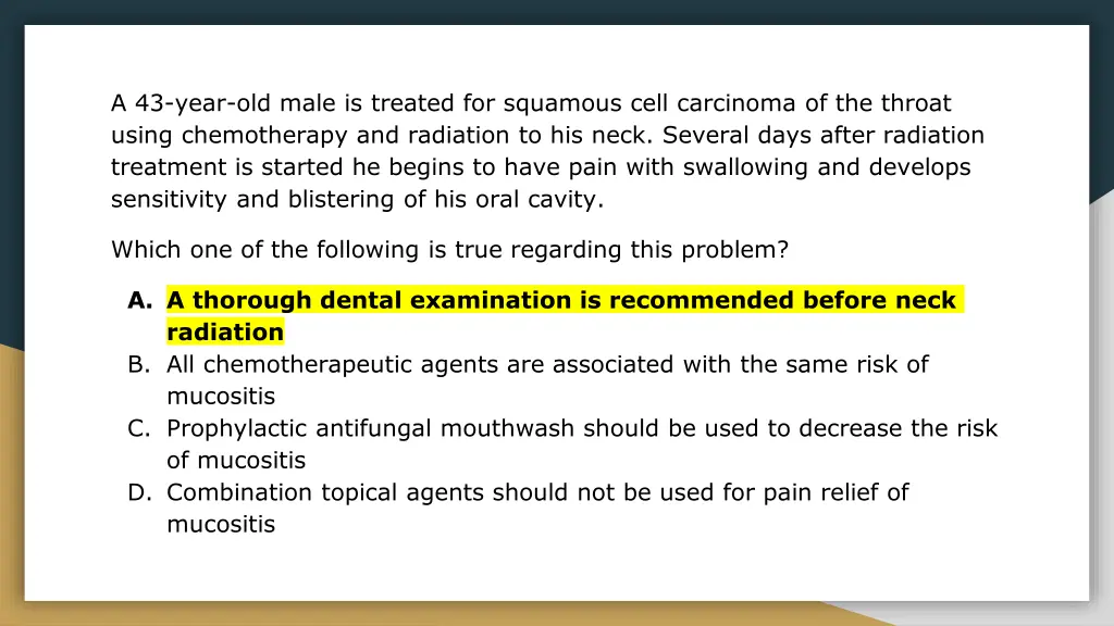 a 43 year old male is treated for squamous cell 1