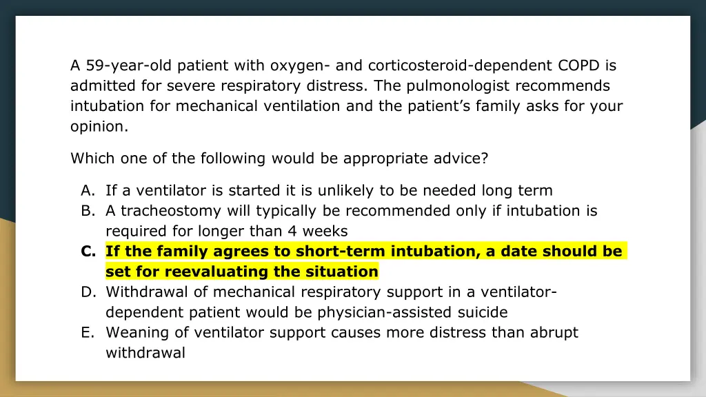 a 59 year old patient with oxygen 1